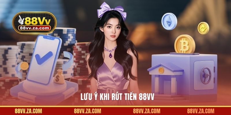 Các lưu ý cần nắm khi rút tiền online