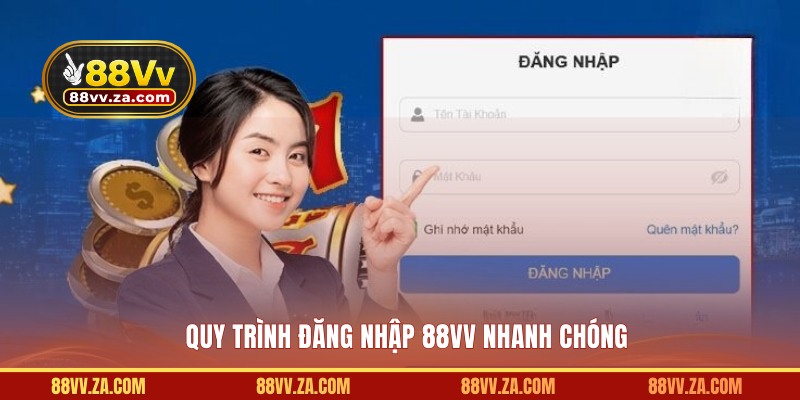 Quy trình đăng nhập 88VV nhanh chóng