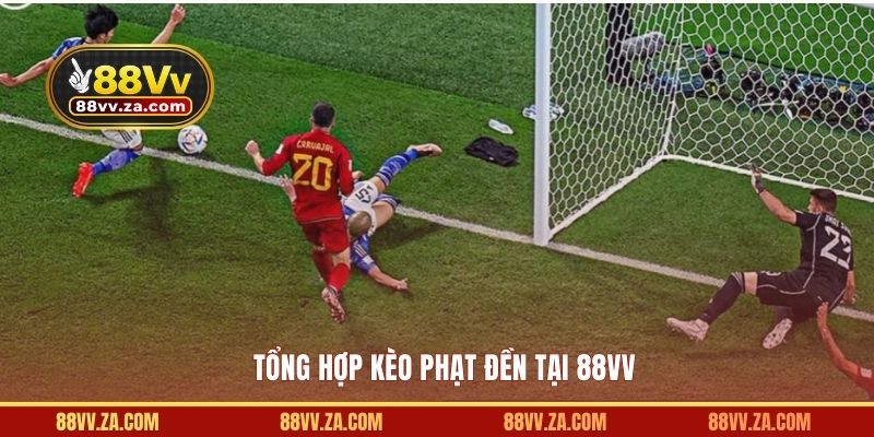 Tổng hợp kèo phạt đền tại 88VV