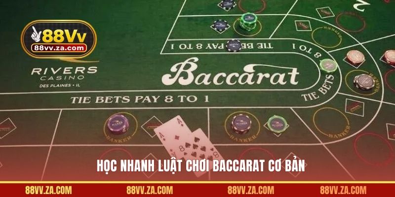 Học nhanh luật chơi baccarat cơ bản