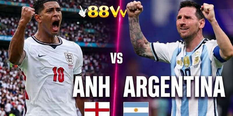 Kết quả đối đầu giữa Anh vs Argentina