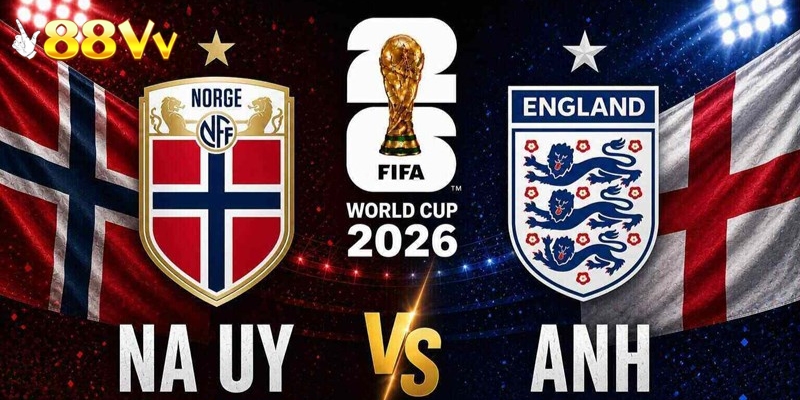 Na Uy vs Anh