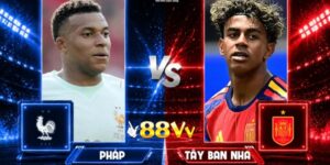 Pháp vs Tây Ban Nha